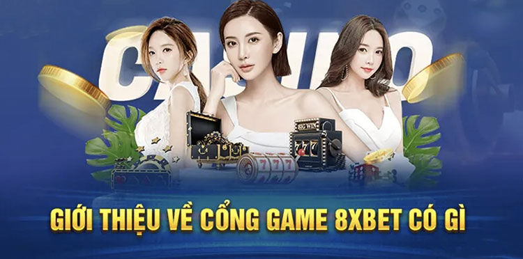Giới thiệu chi tiết về nhà cái 8xbet