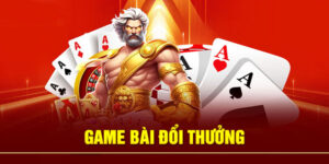 Hướng Dẫn Chơi Bài Đổi Thưởng Đơn Giản Dễ Chơi Dễ Thắng